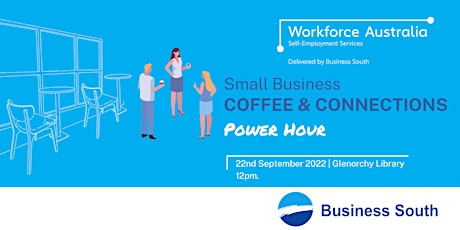 Glenorchy Small Business Coffee and Connections Power Hour.