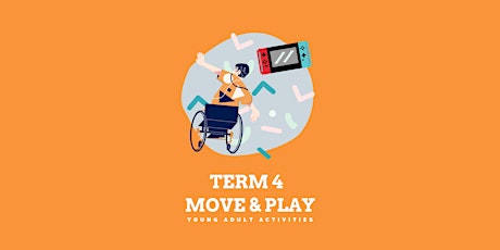 [2022, Term 4] Move & Play (Mon)