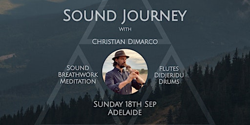 Sound Journey with Christian Dimarco in Adelaide 18 September 2022