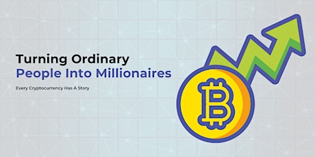 Turning ordinary people into millionaires