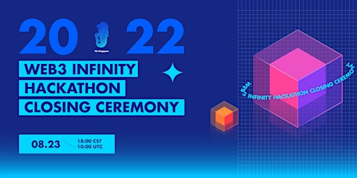 Web3 Infinity Hackathon - Closing Ceremony