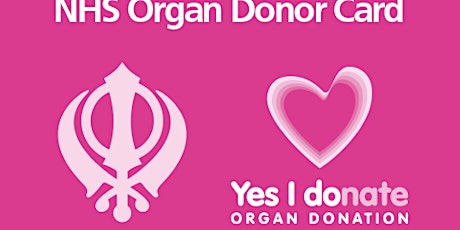 Organ Donation Week Special for Sikhs #OrganSewa primary image