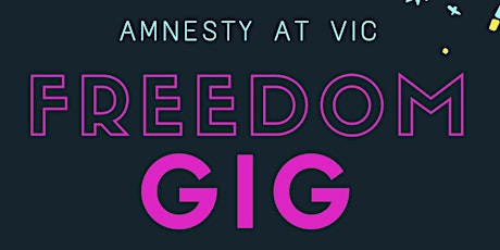 Amnesty@Vic Freedom Gig primary image