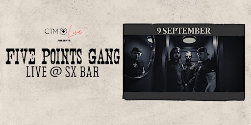 CTM Live presents Five Points Gang at SX Bar - Best of British Blues