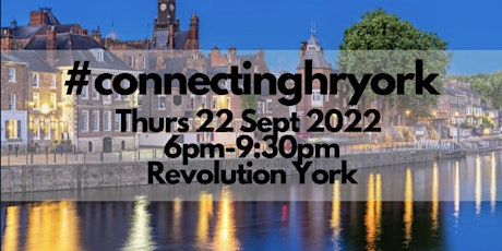 Connecting HR York #21 - 22 September 2022