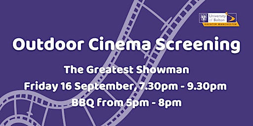 Outdoor Cinema Screening: The Greatest Showman (2017) (PG)