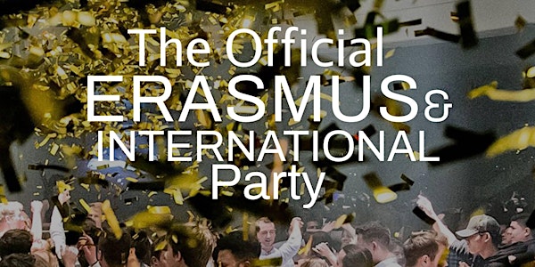 OFFICIAL Erasmus & International Party