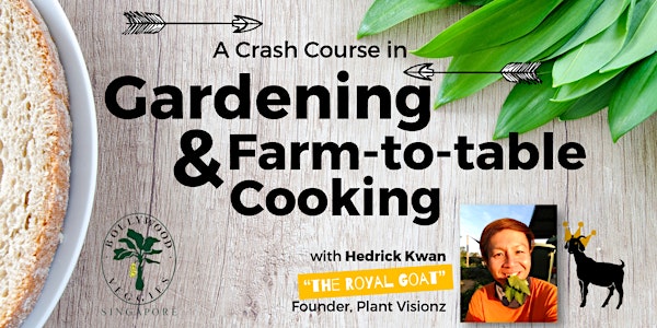 A Crash Course in Gardening and Farm-to-Table Cooking