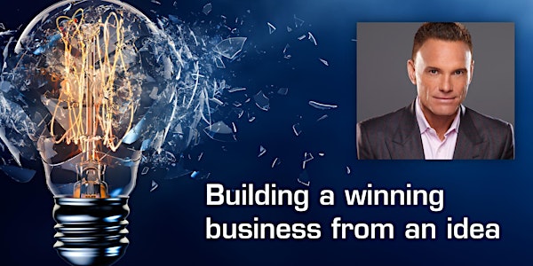 Building a winning business from an idea with Kevin Harrington