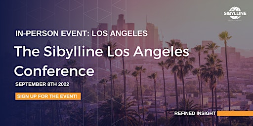 Sibylline Los Angeles Conference - In-person Event