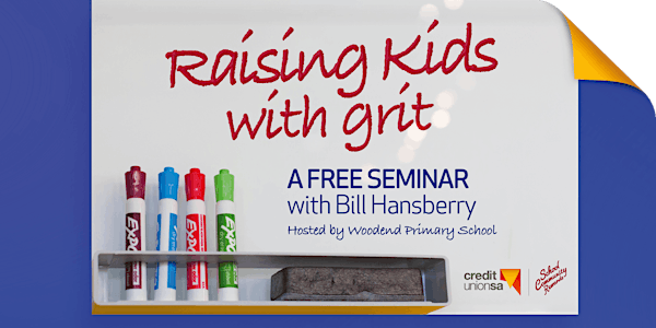 School Community Rewards seminar - Raising Kids with Grit