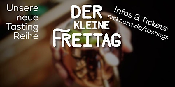 Der kleine Freitag - Aus Grossmutters Hausbar