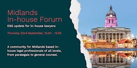 Midlands In-house Forum: ESG Update