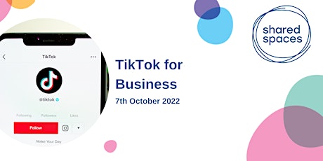The Power of Video - TikTok for Business primary image