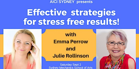 AICI Sydney Education Day: Effective Strategies for Stress Free Results primary image