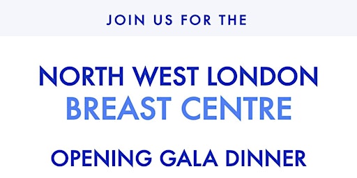 North West London Breast Centre - Opening Gala Dinner