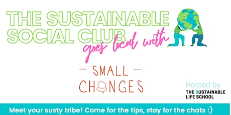 The Sustainable Social Club Goes Local !