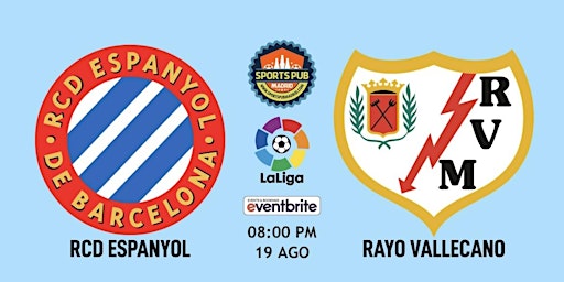 RCD Espanyol vs Rayo Vallecano | LaLiga - Sports Pub Madrid