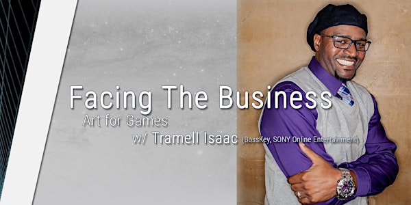 Art for Games: Facing the Business
