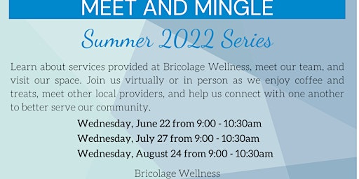 Meet and Mingle 8/24/22
