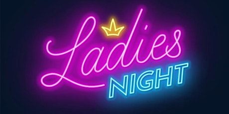 Ladies Night @ Seapoint Rugby Club primary image