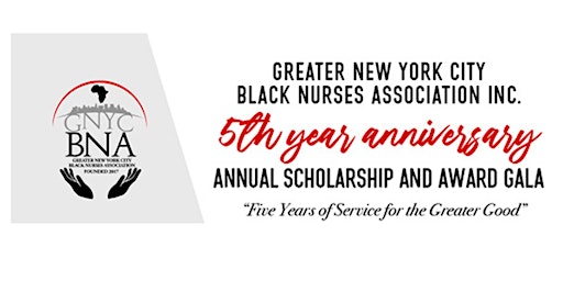 Greater New York City Black Nurses Association Scholarship and Award Gala