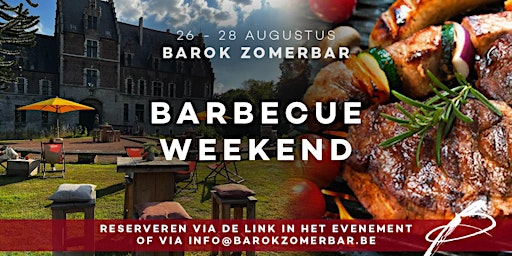 Barbecue Weekend @ Barok Zomerbar - Zemst