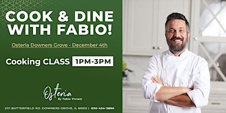Cook & Dine with Fabio Viviani!