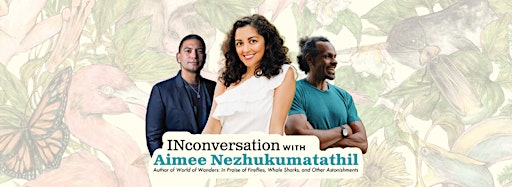 Bild für die Sammlung "INconversation with Aimee Nezhukumatathil"