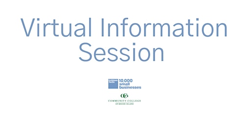 GS 10,000 Small Businesses Program RI:  Virtual Information Session