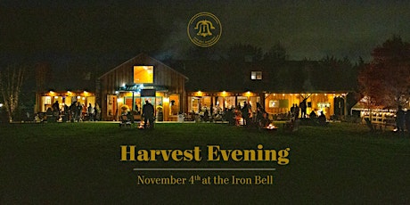 Harvest Evening at the Iron Bell