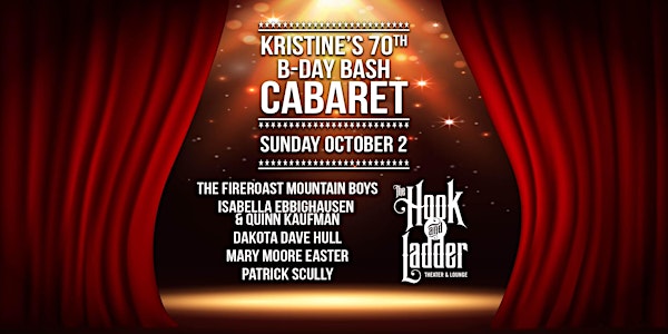 Kristine’s 70th Bday Bash Cabaret