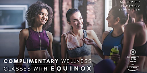 Equinox Wellness Saturdays