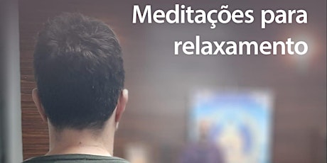 Meditações Para Relaxamento