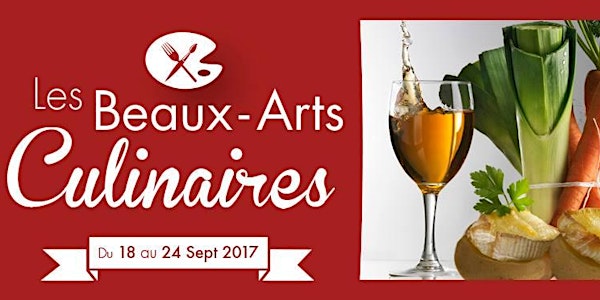Les Beaux-Arts Culinaires Cherbourg : Régis Chauvin - Le Vauban 20/09/2017...