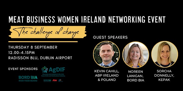 Meat Business Women Ireland Networking Event...The Challenge of Change