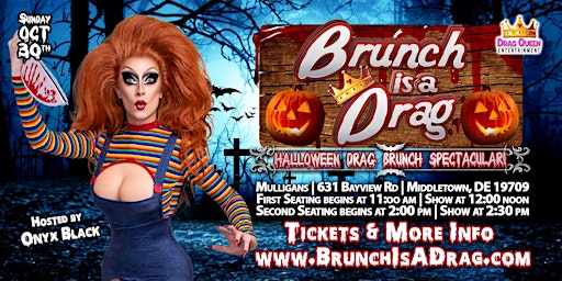 Brunch is a Drag - Halloween Drag Brunch Spectalular