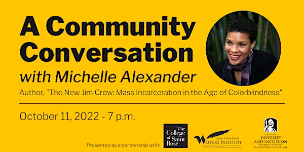 A Community Conversation with Author Michelle Alexander