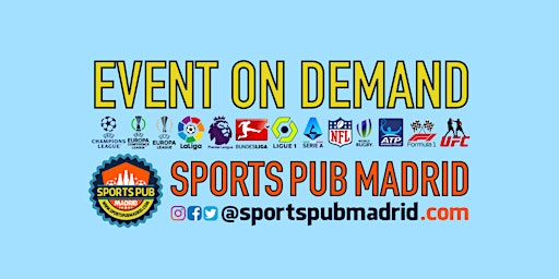 Event On Demand | Premier League / Bundesliga - Contact Sports Pub Madrid