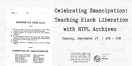 Celebrating Emancipation: Teaching Black Liberation with NYPL Archives