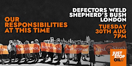 Our Responsibilities At This Time - Shepherd's Bush, London