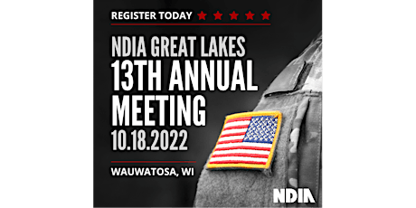 NDIA Great Lakes Chapter 13th Annual Meeting (In-person - Wauwatosa, WI)