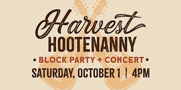 3rd Annual Harvest Hootenanny Block Party
