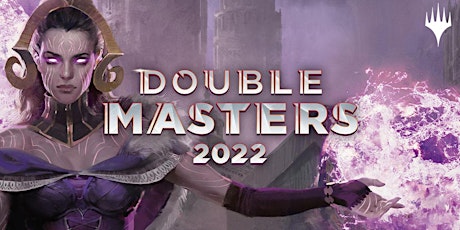 FNM Last Double Masters Draft @ Brothers In Arms Gaming
