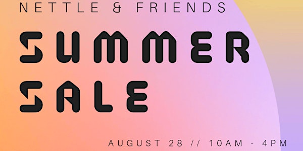 Nettle and Friends Summer Sale