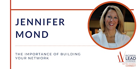 The Importance of Building Your Network with Jennifer Mond