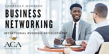 ACA Business Club's FREE Thursday Networking Coffee