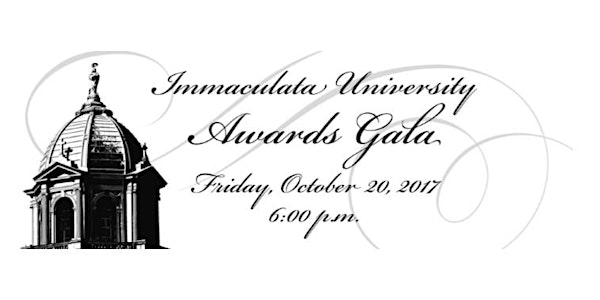 2017 Immaculata University Awards Gala