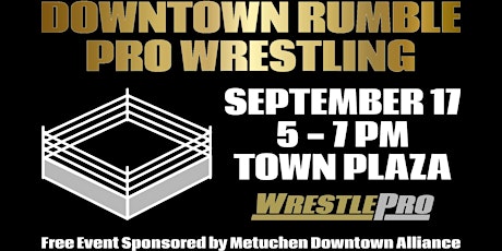Downtown Rumble - Pro Wrestling - Free