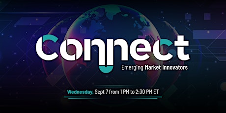 Connect: Emerging Market Innovators